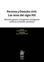 Librer A Dykinson Persona Y Derecho Civil Los Retos Del Siglo Xxi