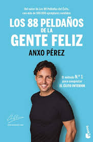 Los 88 Peldaños de la Gente Feliz. 9788413443812